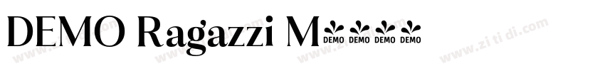 DEMO Ragazzi M字体转换 DEMO Ragazzi M字体转换
